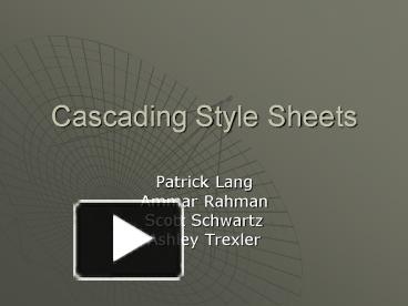 Ppt Cascading Style Sheets Powerpoint Presentation Free To View