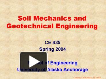 PPT – Soil Mechanics And Geotechnical Engineering PowerPoint ...