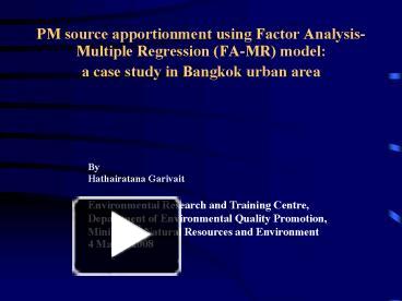 PPT PM Source Apportionment Using Factor AnalysisMultiple Regression