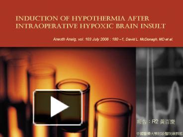 Ppt Induction Of Hypothermia After Intraoperative Hypoxic Brain