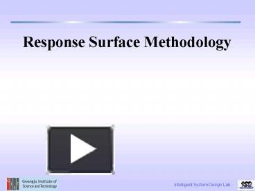 PPT – Response Surface Methodology PowerPoint Presentation | Free To ...