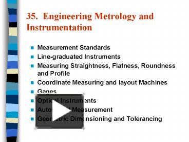 PPT – 35' Engineering Metrology And Instrumentation PowerPoint ...