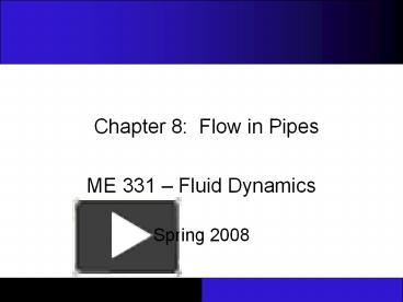 PPT – Chapter 8: Flow In Pipes PowerPoint Presentation | Free To ...