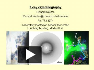 PPT – Xray Crystallography PowerPoint Presentation | Free To View - Id ...