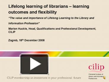 PPT – Lifelong learning of librarians learning outcomes and flexibility ...