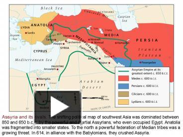 PPT – Assyria and its rivals. The shifting political map of southwest ...