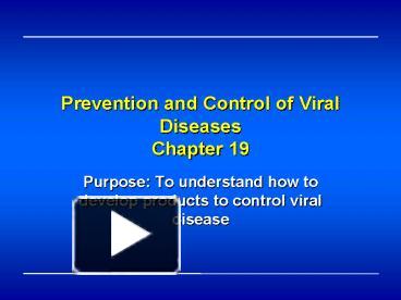 PPT – Prevention and Control of Viral Diseases Chapter 19 PowerPoint ...