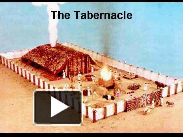 PPT – The Tabernacle PowerPoint presentation | free to view - id ...