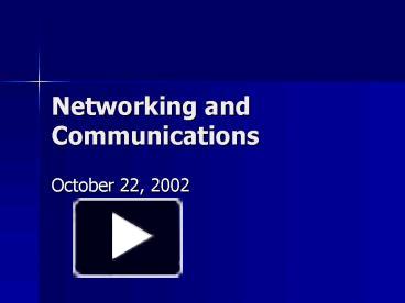 PPT – Networking and Communications PowerPoint presentation | free to ...