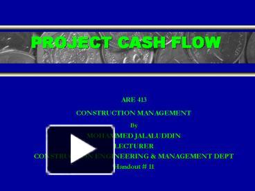 PPT – PROJECT CASH FLOW PowerPoint presentation | free to view - id ...