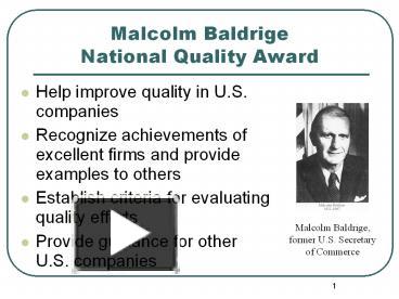 PPT – Malcolm Baldrige National Quality Award PowerPoint presentation |  free to download - id: 160d2f-NDNiO