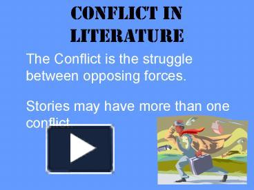 PPT – Conflict in Literature PowerPoint presentation | free to view ...