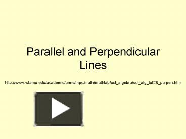 PPT – Parallel and Perpendicular Lines PowerPoint presentation | free ...