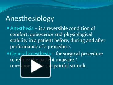 PPT – Anesthesiology PowerPoint presentation | free to view - id ...