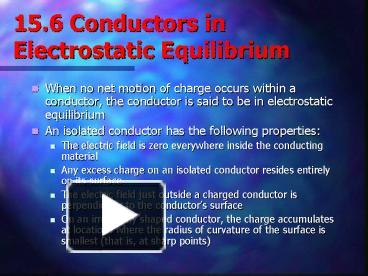 PPT – 15'6 Conductors in Electrostatic Equilibrium PowerPoint ...