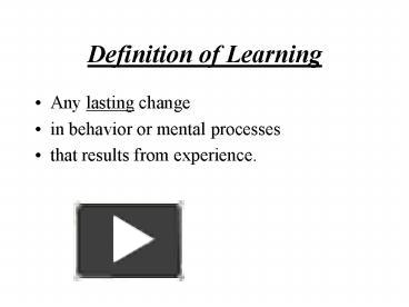 PPT – Definition of Learning PowerPoint presentation | free to download ...