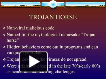 PPT – TROJAN HORSE PowerPoint presentation | free to view - id: 1e043-ZTFiO