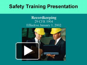 PPT – Safety Training Presentation PowerPoint presentation | free to ...