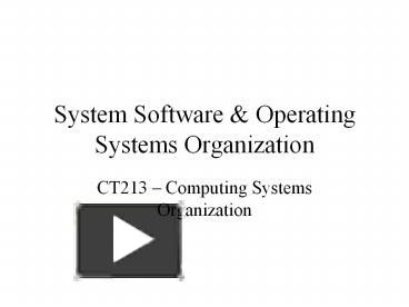 PPT – System Software PowerPoint presentation | free to download - id ...