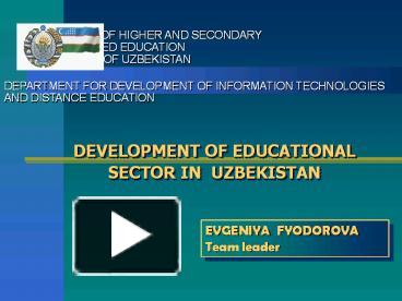 PPT – DEVELOPMENT OF EDUCATIONAL SECTOR IN UZBEKISTAN PowerPoint ...