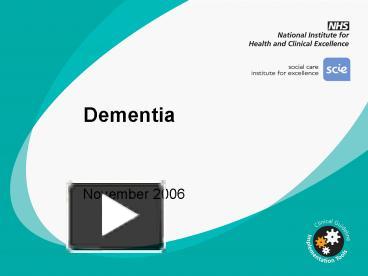 PPT – Dementia PowerPoint presentation | free to view - id: 1fd8f3-MDI3Y