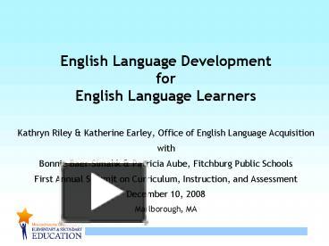 PPT – English Language Development for English Language Learners ...