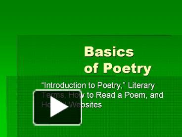 PPT – Basics of Poetry PowerPoint presentation | free to view - id ...