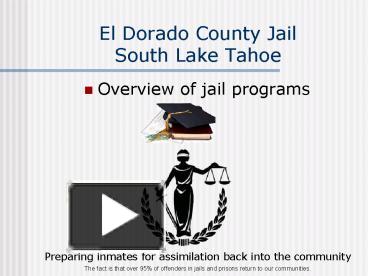 PPT – El Dorado County Jail South Lake Tahoe PowerPoint presentation ...