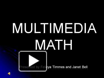 PPT – Multimedia Math PowerPoint presentation | free to view - id ...