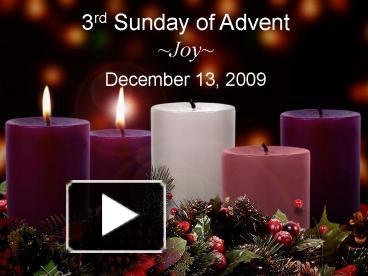 PPT – 3rd Sunday of Advent PowerPoint presentation | free to view - id ...