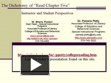 PPT – The Dichotomy of Read Chapter Five Instructor and Student ...