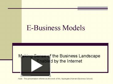 PPT – EBusiness Models PowerPoint presentation | free to view - id ...