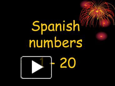 PPT – Spanish numbers PowerPoint presentation | free to download - id ...