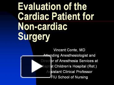 PPT – Evaluation of the Cardiac Patient for Non-cardiac Surgery ...