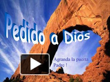 PPT – Pedido a Dios PowerPoint presentation | free to download - id:  3c5646-NzkxZ