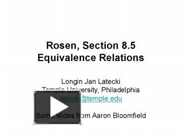 PPT – Rosen, Section 8.5 Equivalence Relations PowerPoint Presentation ...