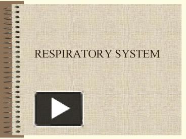 PPT – RESPIRATORY SYSTEM PowerPoint presentation | free to view - id ...