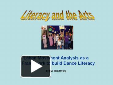 PPT – Laban Movement Analysis as a Framework to build Dance Literacy ...