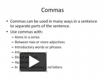 PPT – Commas PowerPoint presentation | free to download - id: 40948b-ZmFiM