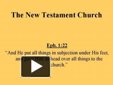 PPT – The New Testament Church PowerPoint presentation | free to ...