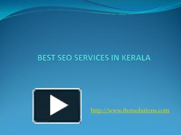 PPT – Seo Services Cochin PowerPoint presentation | free to download ...