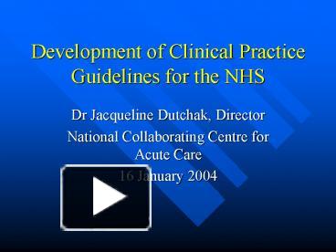 PPT – Development of Clinical Practice Guidelines for the NHS ...