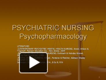 PPT – PSYCHIATRIC NURSING Psychopharmacology PowerPoint presentation ...