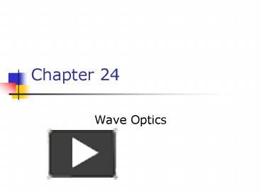 PPT – Wave Optics PowerPoint presentation | free to download - id ...