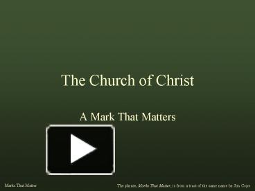 PPT – The Church of Christ PowerPoint presentation | free to download ...