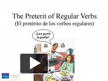 PPT – Preterit of regular verbs PowerPoint presentation | free to view ...