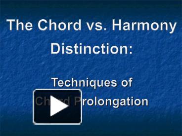 PPT – The Chord vs. Harmony Distinction: PowerPoint presentation | free ...