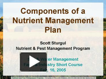 PPT – Components of a Nutrient Management Plan PowerPoint presentation ...