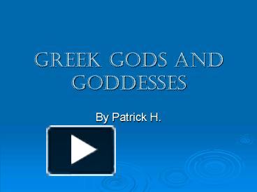 PPT – Greek Gods and Goddesses PowerPoint presentation | free to view ...