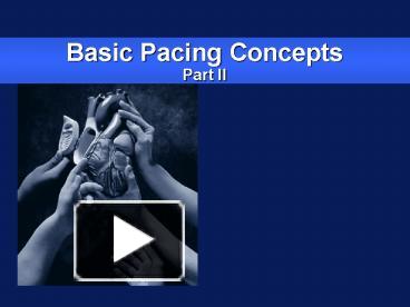 PPT – Basic Pacing Concepts Part II PowerPoint presentation | free to ...